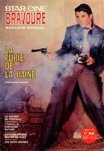 Star Ciné Bravoure - Tome 119 - La furie de la haine Star Ciné Bravoure - Tome 119 - La furie de la haine