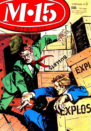 M.15 agent 333 - Tome 03 - Le L.X.12 va sauter M.15 agent 333 - Tome 03 - Le L.X.12 va sauter