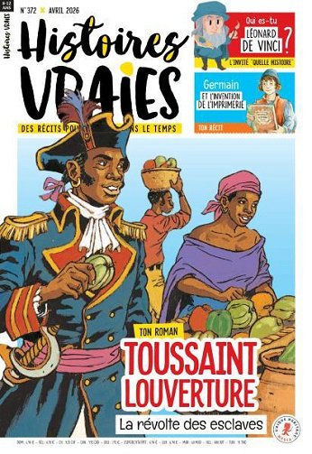 Histoires Vraies - Avril 2026