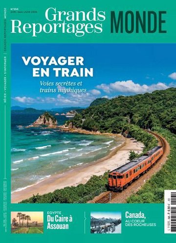 Grands Reportages N°550 - Avril-Juin 2026