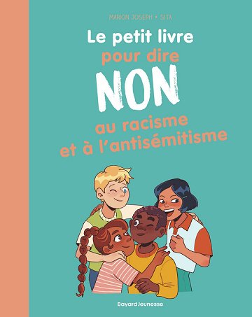 Le petit livre pour dire NON au racisme et à l'antisémitisme (2025)