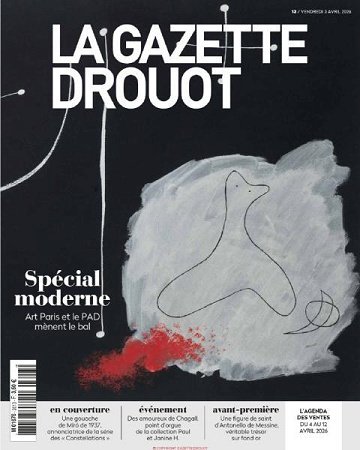 La Gazette Drouot - 3 Avril 2026 La Gazette Drouot - 3 Avril 2026