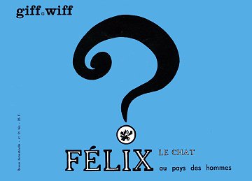 Giff-Wiff - 21bis - Félix le chat