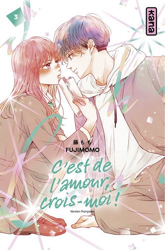 C'Est De L'Amour, Crois-Moi -Tome 03 (2025) C'Est De L'Amour, Crois-Moi -Tome 03 (2025)