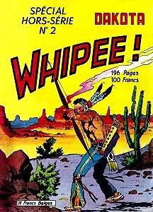 Whipee! - Tome 2 - Le Cavalier Du Nord