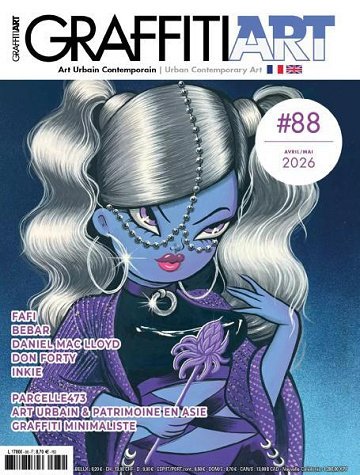 Graffiti Art - Avril-Mai 2026 Graffiti Art - Avril-Mai 2026