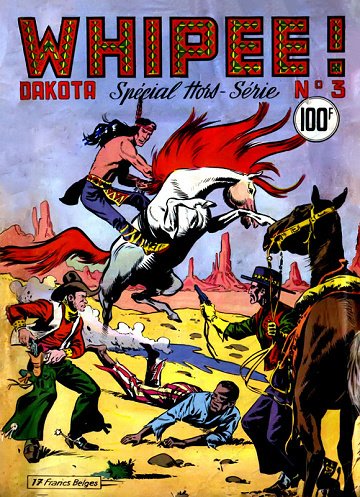 Whipee ! - Tome 03 - Le roi des peaux rouges