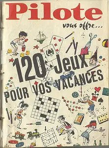 Pilote - 120 Jeux Pour Vos Vacances