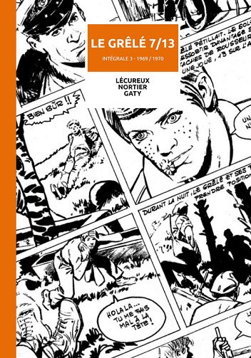 Le Grêlé 7/13 - Intégrale 03