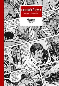 Le Grêlé 7/13 - Tome 1