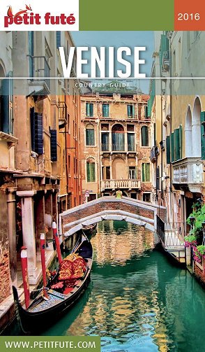 Carnet Petit Futé - Venise - 2016 - Dominique Auzias (2016)