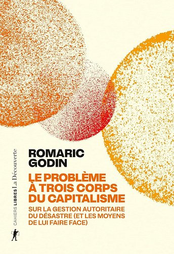 Romaric Godin - Le problème à trois corps du capitalisme (2026)