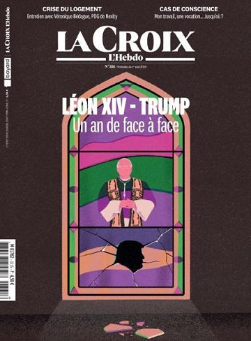 La Croix L'Hebdo - 1er Mai 2026