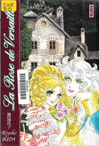 La rose de Versailles - 2. Tome 2