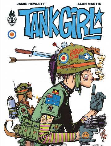 Tank Girl - 1. Tome 1