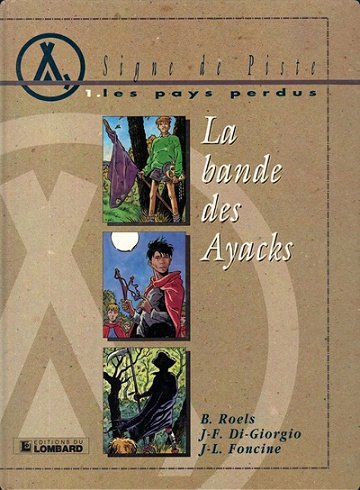 Signe de piste - Les pays perdus 7 Tomes Signe de piste - Les pays perdus 7 Tomes