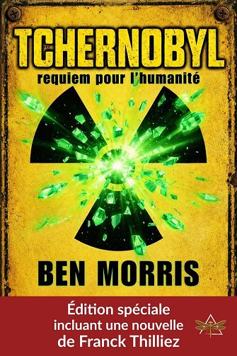 Ben Morris - Tchernobyl: Requiem pour l'humanité (2026) Ben Morris - Tchernobyl: Requiem pour l'humanité (2026)