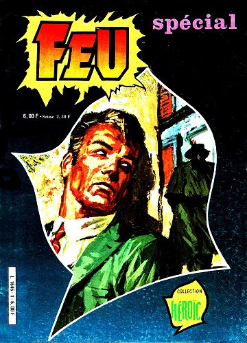 Feu Spécial - Tome 01 - Le combat de Vic