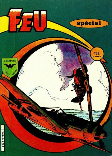 Feu Spécial - Tome 04 - Le rendez-vous décisif