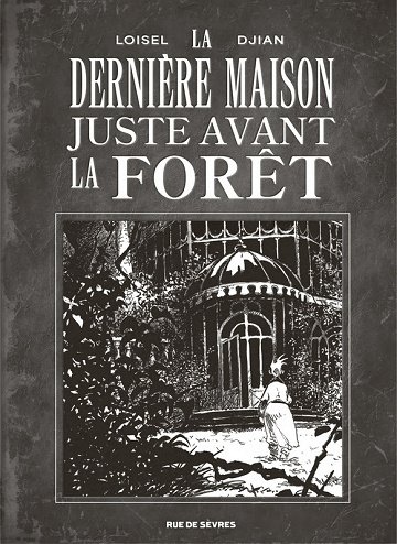 La Dernière Maison Juste Avant La Forêt (Noir & Blanc) (2025)
