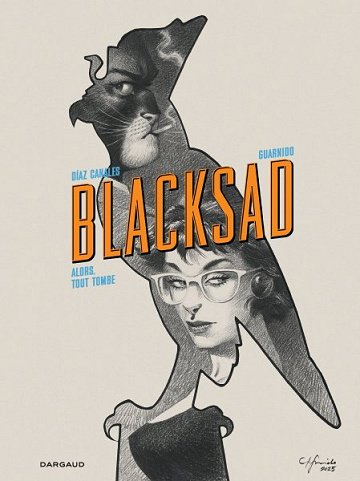 Blacksad T06-07 Alors tout tombe (Edition 25 ans) (2025)