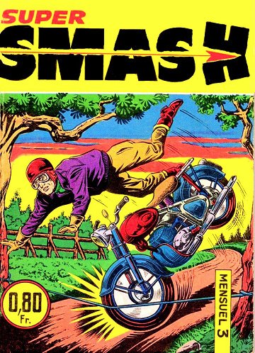 Smash Super - Tome 03
