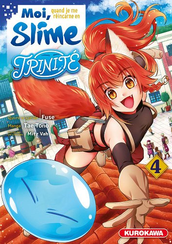 Moi, Quand Je Me Réincarne En Slime - Trinité - Tome 04