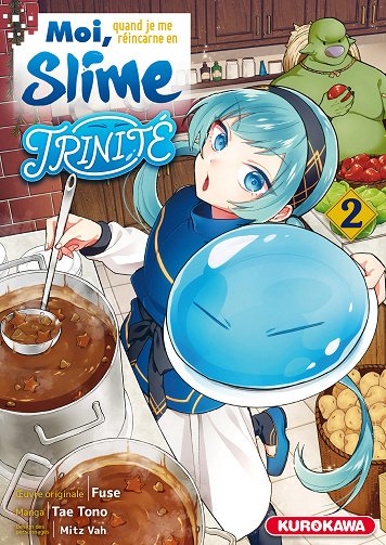 Moi, Quand Je Me Réincarne En Slime - Trinité - Tome 02