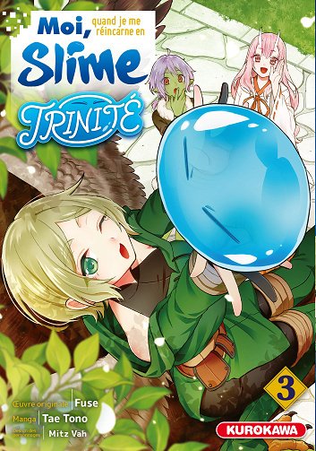 Moi, Quand Je Me Réincarne En Slime - Trinité - Tome 03