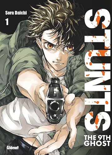 STUNTS: The 9th Ghost - Tome 01 - Sora Daichi