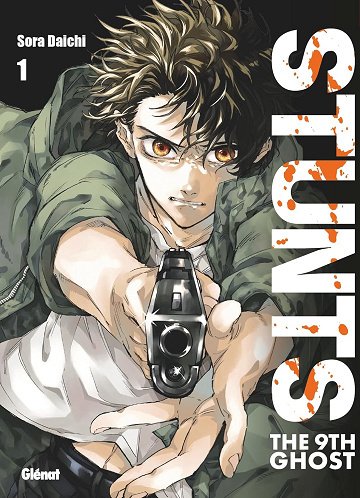 STUNTS: The 9th Ghost - Sora Daichi Intégrale 3 Tomes