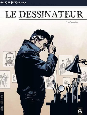 Le dessinateur - 2 Tomes
