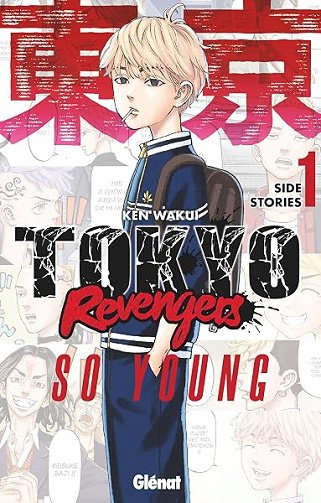 Tokyo Revengers - Side Stories - Tome 01: So Young - Ken Wakui Tokyo Revengers - Side Stories - Tome 01: So Young - Ken Wakui