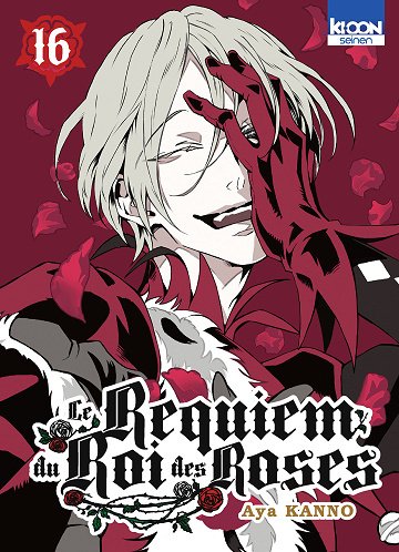 Le requiem du Roi des Roses - Tome 16