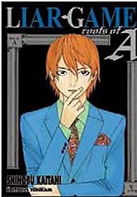 Liar game : Roots of A - Shinobu Kaitani