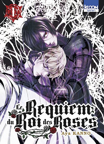 Le requiem du Roi des Roses - Tome 01