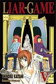 Liar Game, tome 5 - Shinobu Kaitani
