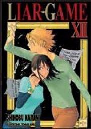 Liar Game, tome 12 - Shinobu Kaitani