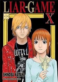 Liar Game, tome 10 - Shinobu Kaitani