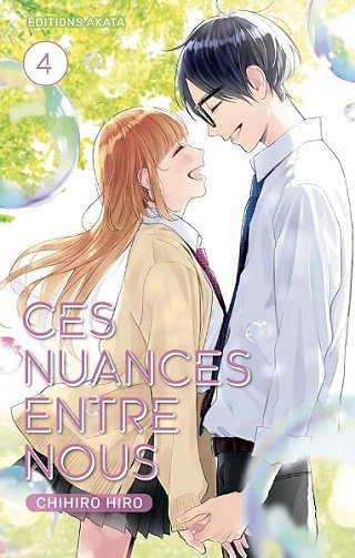 Ces nuances entre nous - tome 4 - Chihiro Hiro