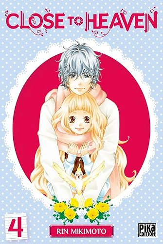 Close to Heaven T04 - Rin Mikimoto