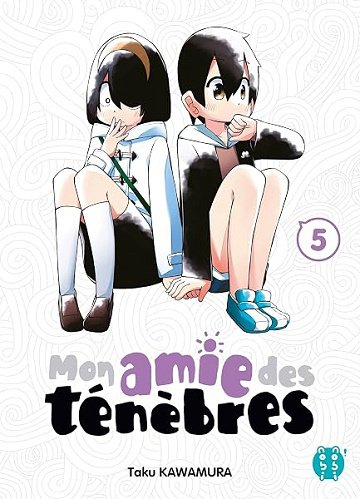 Mon amie des ténèbres T05 - Taku Kawamura