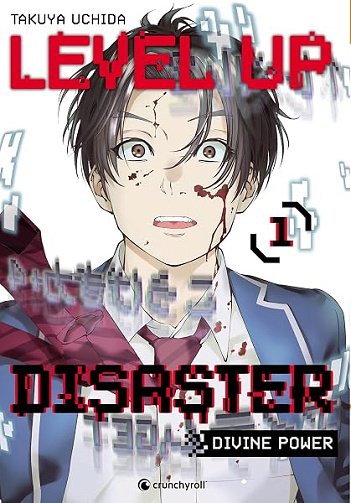 Level Up Disaster Tome 04: Divine Power - Takuya Uchida