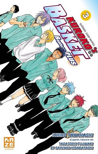 Kuroko's Basket Replace Plus T03 - Tadatoshi Fujimaki, Ichirô Takahashi Kuroko's Basket Replace Plus T03 - Tadatoshi Fujimaki, Ichirô Takahashi