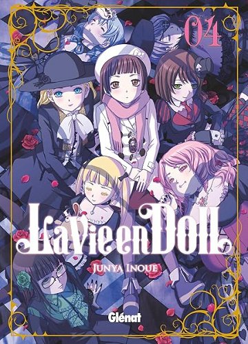 La Vie en doll - Tome 04 - Junya Inoue