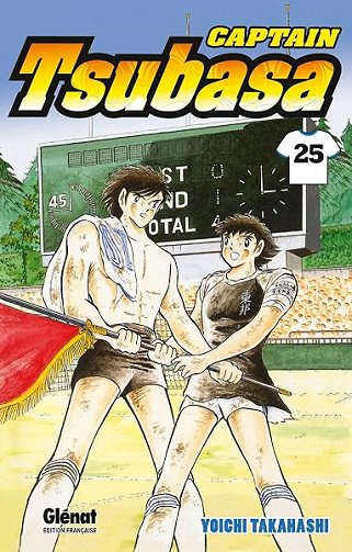 Captain Tsubasa - Tome 25: Le jour du grand départ - Yoichi Takahashi