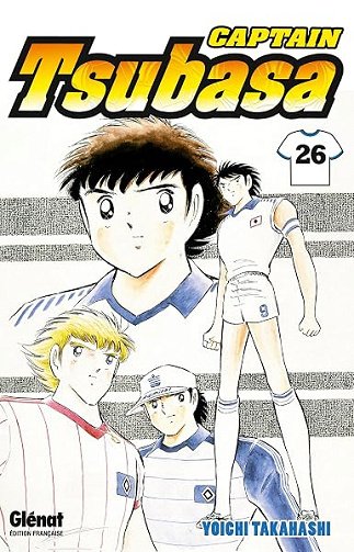 Captain Tsubasa - Tome 26: Le défi d'un vieil ennemi - Yoichi Takahashi
