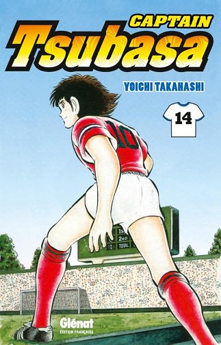 Captain Tsubasa - Tome 14: Le tir du faucon - Yoichi Takahashi Captain Tsubasa - Tome 14: Le tir du faucon - Yoichi Takahashi