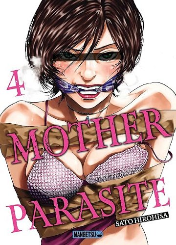 Mother Parasite T04 - Sato Hirohisa