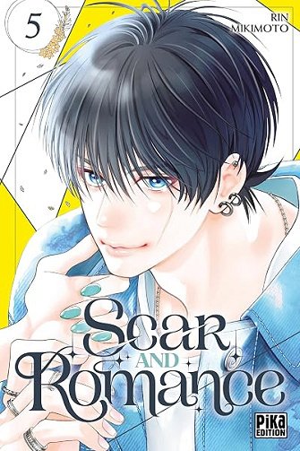 Scar and Romance T05 - Rin Mikimoto (2025)